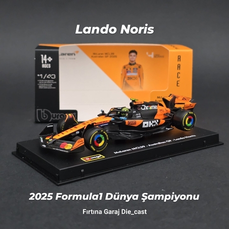 1:43 Mclaren MCL39 Lando Noris 2025 Formula1 Dünya Şampiyonu 