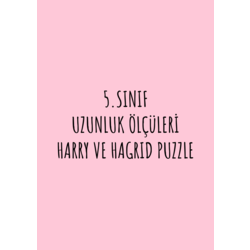 5.SINIF UZUNLUK ÖLÇÜLERİ HARRY VE HAGRID PUZZLE