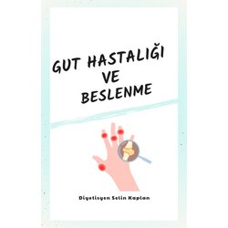 Gut hastalığında beslenme