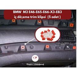 Bmw M3 E46 E65 E66 X3 E83 iç döşeme trim klipsi (5adet)