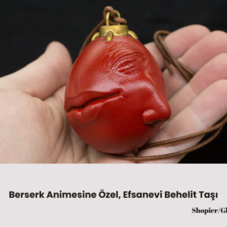 Berserk Animesine Özel, Efsanevi Behelit Taşı