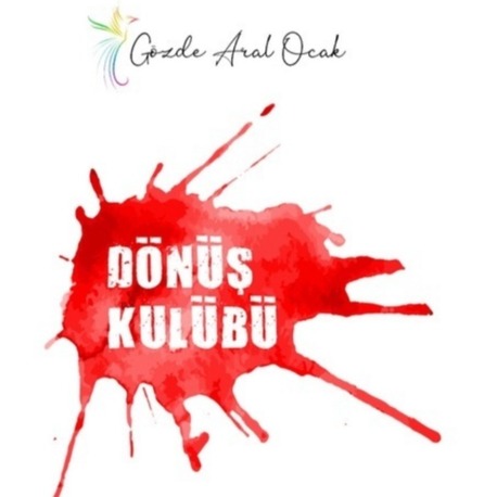DÖNÜŞ KULÜBÜ (5 HAZİRAN 2026)
