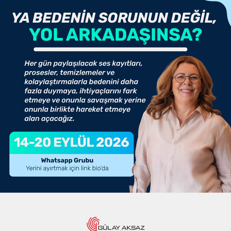 Bedenin Yol Arkadaşın (7 gün-Wp)