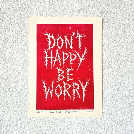 Don't happy be worry