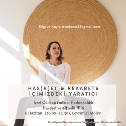 Haset, Hasret, Rekabet ve İçimizdeki Yaratıcı 