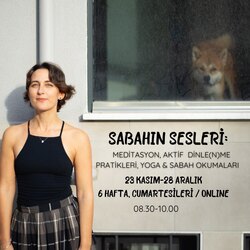 Sabahın Sesleri: 6 Hafta Nefes, Meditasyon ve Aktif Dinle(n)me