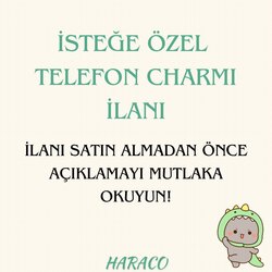 İsteğe Özel Telefon Charmı