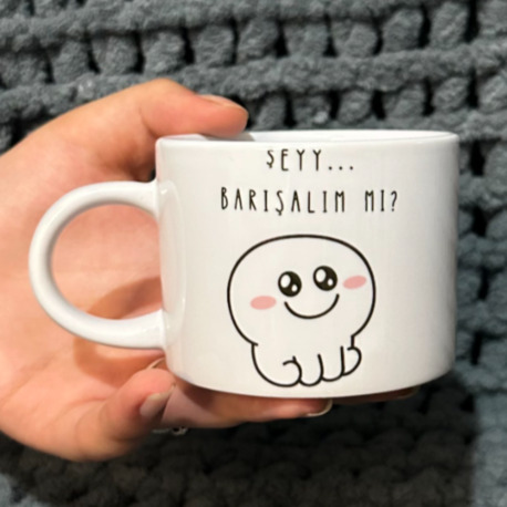 Fincan Kupa “Şey Barışalım mı” 