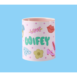 'WIFEY' KUPA