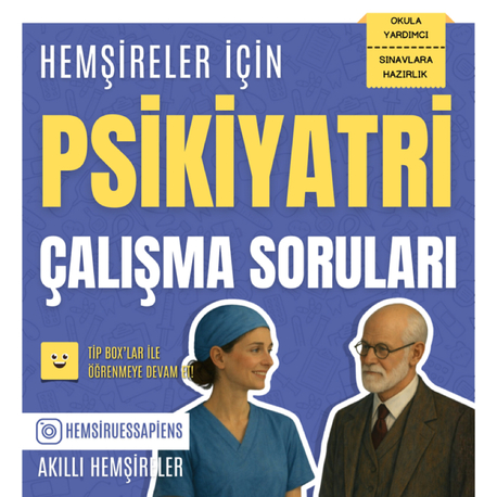 Psikiyatri Hemşireliği Çalışma Soruları