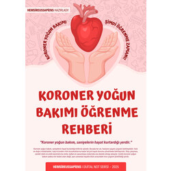 Koroner Yoğun Bakımı Öğrenme Rehberi