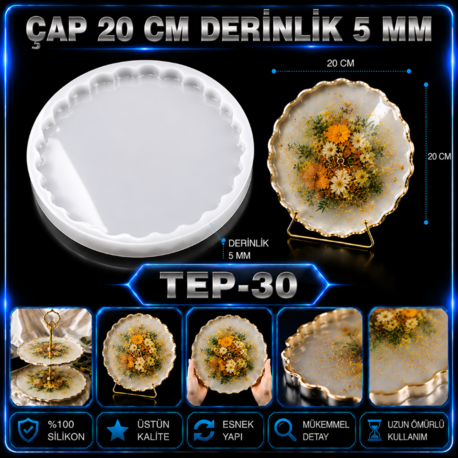 TEP-30 TEPSİ SİLİKON KALIBI