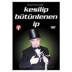 KESİLİP BÜTÜNLENEN İP