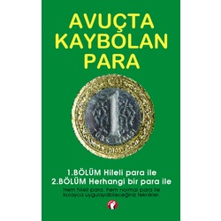 AVUÇTA KAYBOLAN PARA