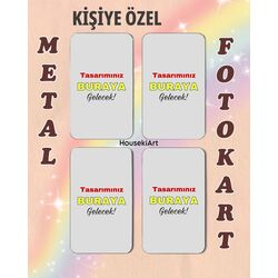 Kişiye Özel Metal Fotokart 