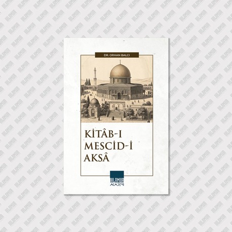 KİTÂB-I MESCİD-İ AKSÂ
