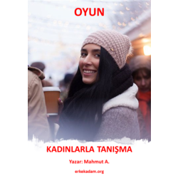 Oyun - Kadınlarla Tanışma