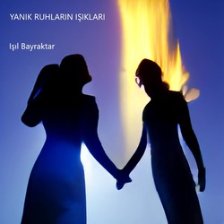 Yanık Ruhların Işıkları 