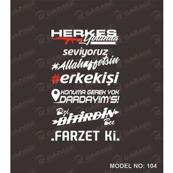HERKES YOLUNDA BEYAZ ARKA CAM YAZİ 