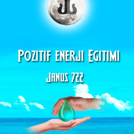 722 Sistemi POZİTİF ENERJİ EĞİTİMİ