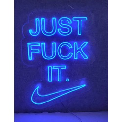 Just F  It Neon Tabela