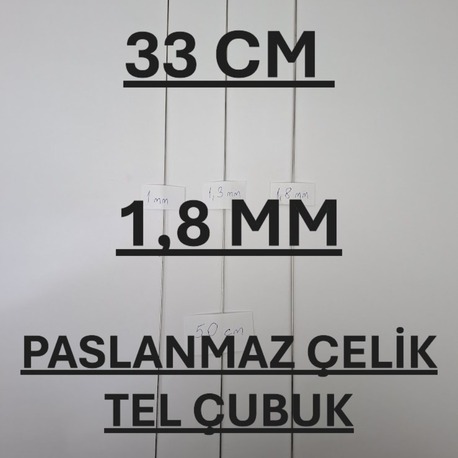33 cm 1,8 mm ÇELİK TEL ÇUBUK