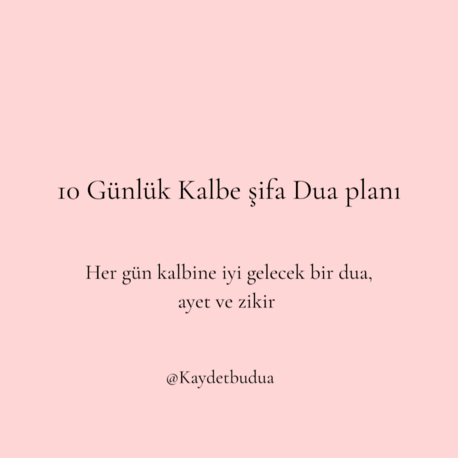 10 Günlük Kalbe Şifa Dua Planı PDF