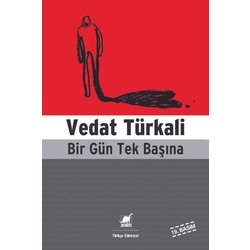 Bir Gün Tek Başına - Vedat Türkali