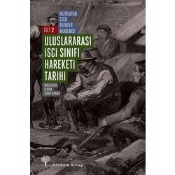 Uluslararası İşçi Sınıfı Hareketi Tarihi - Cilt 2