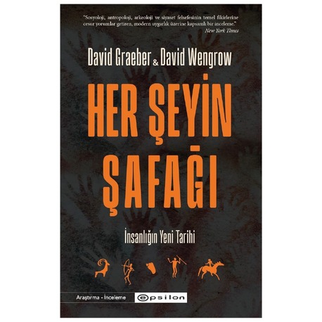 Her Şeyin Şafağı - David Graeber, David Wengrow