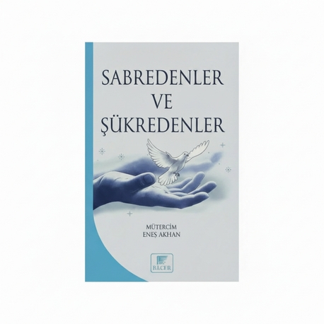 SABREDENLER VE ŞÜKREDENLER