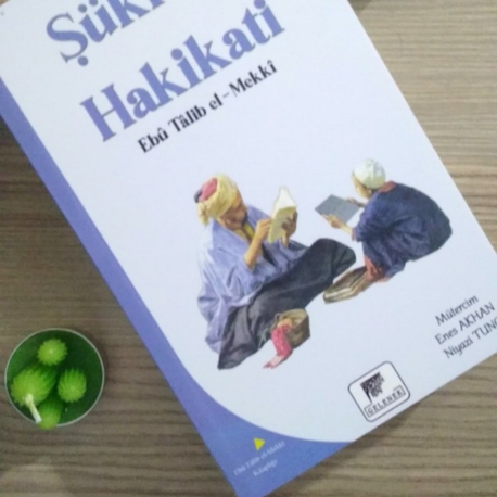 ŞÜKRÜN HAKİKATİ 