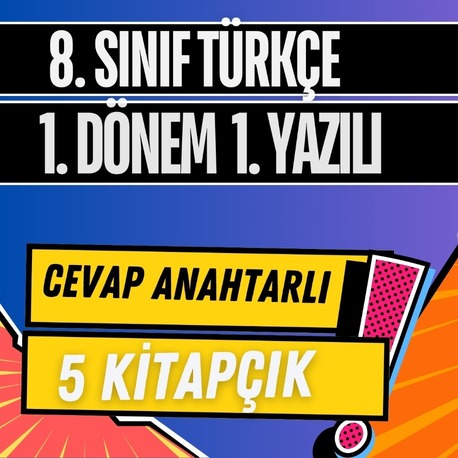 8. SINIF TÜRKÇE 1. DÖNEM 1. YAZILI