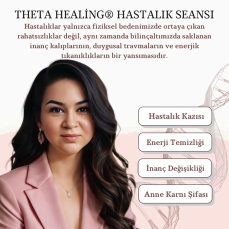 Theta Healing Hastalık Kazısı