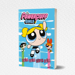 Evim Evim Süper Evim - The Powerpuff Girls
