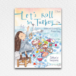 Let's Roll in Turkey-Türkiye'yi Geziyoruz
