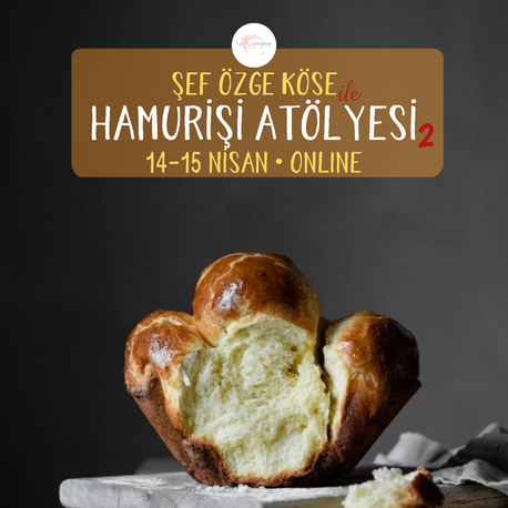 ONLINE HAMURİŞİ ATÖLYESİ 2 - KAYITLI EĞİTİM