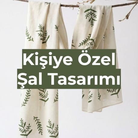 Kişiye Özel Pamuk Şal Tasarımı