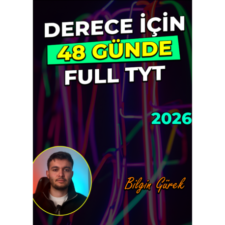 BİLGİN GÜREK DERECE YAPTIRTACAK 48 GÜN TYT PROGRAM + REHBERLİK / DİJİTAL KİTAP