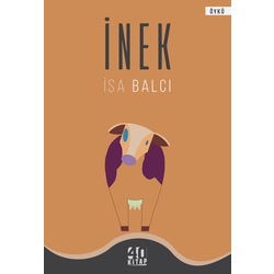 İNEK | İSA BALCI
