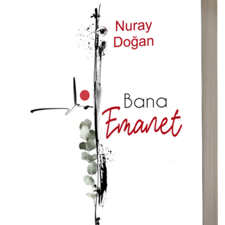 Bana Emanet / Nuray Doğan