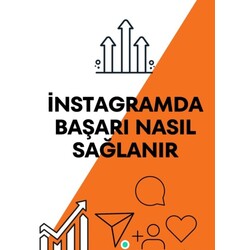 İnstagramda Başarı Nasıl Sağlanır