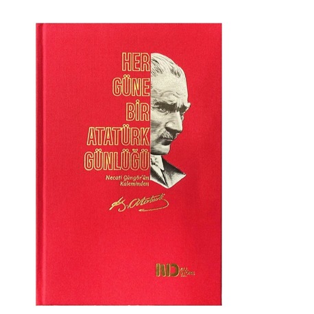Her Güne Bir Atatürk Günlüğü