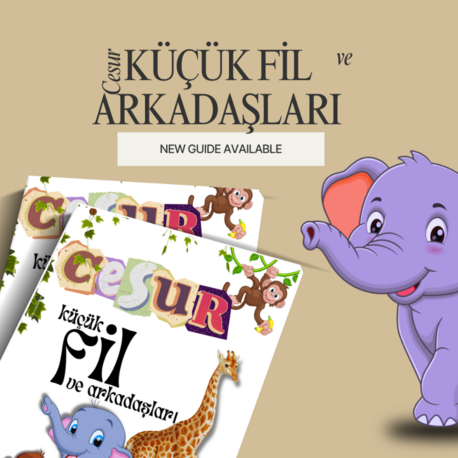 CESUR KÜÇÜK FİL VE ARKADAŞLARI
