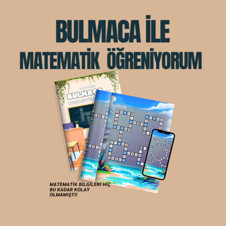 BULMACA İLE MATEMATİK ÖĞRENİYORUM