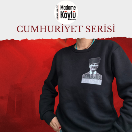 CUMHURİYET SERİSİ SWEATSHIRT