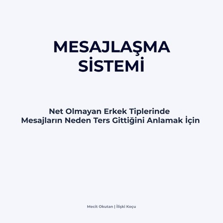 Net Olmayan Erkeklerde Mesajlaşma