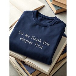 “Bir bölüm daha” Nakışlı Sweatshirt