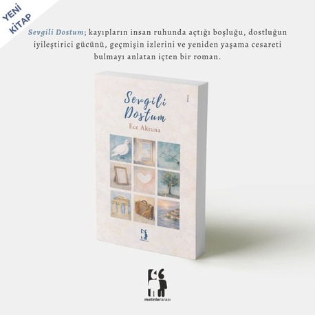 Sevgili Dostum - Ece Aktuna 