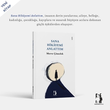 Sana Hikayemi Anlattım - Merve Çömelek